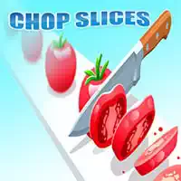 chop_slices Խաղեր