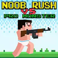 noob_rush_vs_pro_monsters રમતો