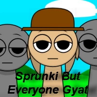 sprunki_but_everyone_gyat રમતો